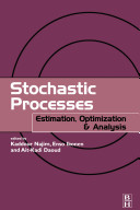 Stochastic processes [E-Book] : estimation, optimization, & analysis /