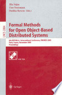 Formal Methods for Open Object-Based Distributed Systems [E-Book] : 6th IFIP WG 6.1 International Conference, FMOODS 2003, Paris, France, November 19.21, 2003, Proceedings /