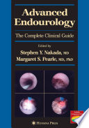 Advanced Endourology [E-Book] : The Complete Clinical Guide /