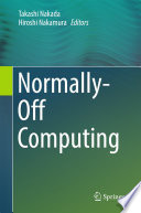 Normally-Off Computing [E-Book] /
