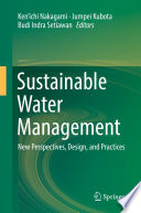 Sustainable water management : new perspectives, design, and practices [E-Book] /