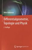 Differentialgeometrie, Topologie und Physik /