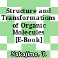 Structure and Transformations of Organic Molecules [E-Book] /