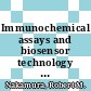 Immunochemical assays and biosensor technology for the 1990's.
