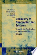 Chemistry of nanomolecular systems : towards the realization of nanomolecular devices : 3 tables /