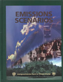 Special report on emissions scenarios : a special report of Working Group III of the Intergovernmental Panel on Climate Change /