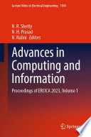 Advances in Computing and Information [E-Book] : Proceedings of ERCICA 2023, Volume 1 /