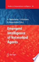 Emergent Intelligence of Networked Agents [E-Book] /