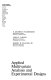 Applied multivariate analysis and experimental designs /