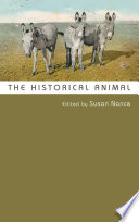 The historical animal [E-Book] /