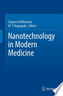 Nanotechnology in Modern Medicine [E-Book] /