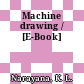 Machine drawing / [E-Book]