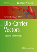 Bio-Carrier Vectors [E-Book] : Methods and Protocols /