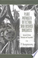 Plant pathogen detection and disease diagnosis /