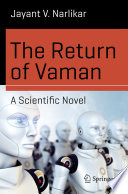 The Return of Vaman - A Scientific Novel [E-Book] /