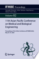 11th Asian-Pacific Conference on Medical and Biological Engineering [E-Book] : Proceedings of the Online Conference APCMBE 2020, May 25-27, 2020 /