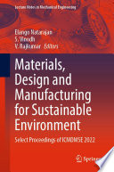 Materials, Design and Manufacturing for Sustainable Environment [E-Book] : Select Proceedings of ICMDMSE 2022 /