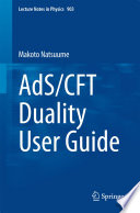 AdS/CFT Duality User Guide [E-Book] /