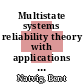 Multistate systems reliability theory with applications / [E-Book]