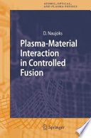 Plasma-Material Interaction in Controlled Fusion [E-Book] /