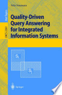 Quality-Driven Query Answering for Integrated Information Systems [E-Book] /