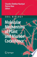 Molecular Mechanisms of Plant and Microbe Coexistence [E-Book] /