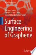 Surface Engineering of Graphene [E-Book] /