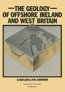 Geology of offshore Ireland and West Britain /