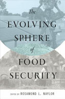 The evolving sphere of food security /