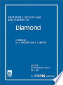 Properties, growth and applications of diamond /