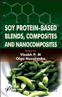 Soy protein-based blends, composites and nanocomposites [E-Book] /