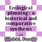 Ecological planning : a historical and comparative synthesis [E-Book] /