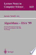 Algorithms - ESA’ 99 [E-Book] : 7th Annual European Symposium Prague, Czech Republic, July 16–18, 1999 Proceedings /