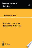 Bayesian learning for neural networks [E-Book] /