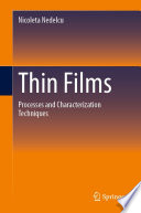 Thin Films [E-Book] : Processes and Characterization Techniques /