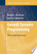 Genetic Systems Programming [E-Book] : Theory and Experiences /