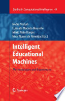 Intelligent Educational Machines [E-Book] : Methodologies and Experiences /