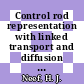 Control rod representation with linked transport and diffusion theory methods [E-Book]