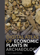 Digital atlas of economic plants in archaeology [E-Book] /