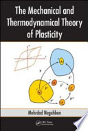 The mechanical and thermodynamical theory of plasticity [E-Book] /