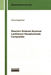 Reaction sintered alumina/lanthanum hexaaluminate composites /