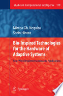 Bio-Inspired Technologies for the Hardware of Adaptive Systems [E-Book] : Real-World Implementations and Applications /