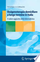 Ossigenoterapia domiciliare a lungo termine in Italia [E-Book] : Il valore aggiunto della telemedicina /