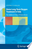 Home Long-Term Oxygen Treatment in Italy [E-Book] : The Additional Value of Telemedicine /
