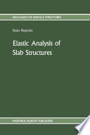 Elastic analysis of slab structures [E-Book] /