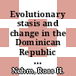 Evolutionary stasis and change in the Dominican Republic Neogene / [E-Book]