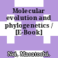 Molecular evolution and phylogenetics / [E-Book]