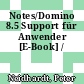 Notes/Domino 8.5 Support für Anwender [E-Book] /