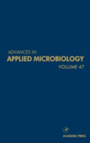 Advances in applied microbiology. 47 /