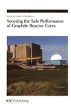 Securing the safe performance of graphite reactor cores /